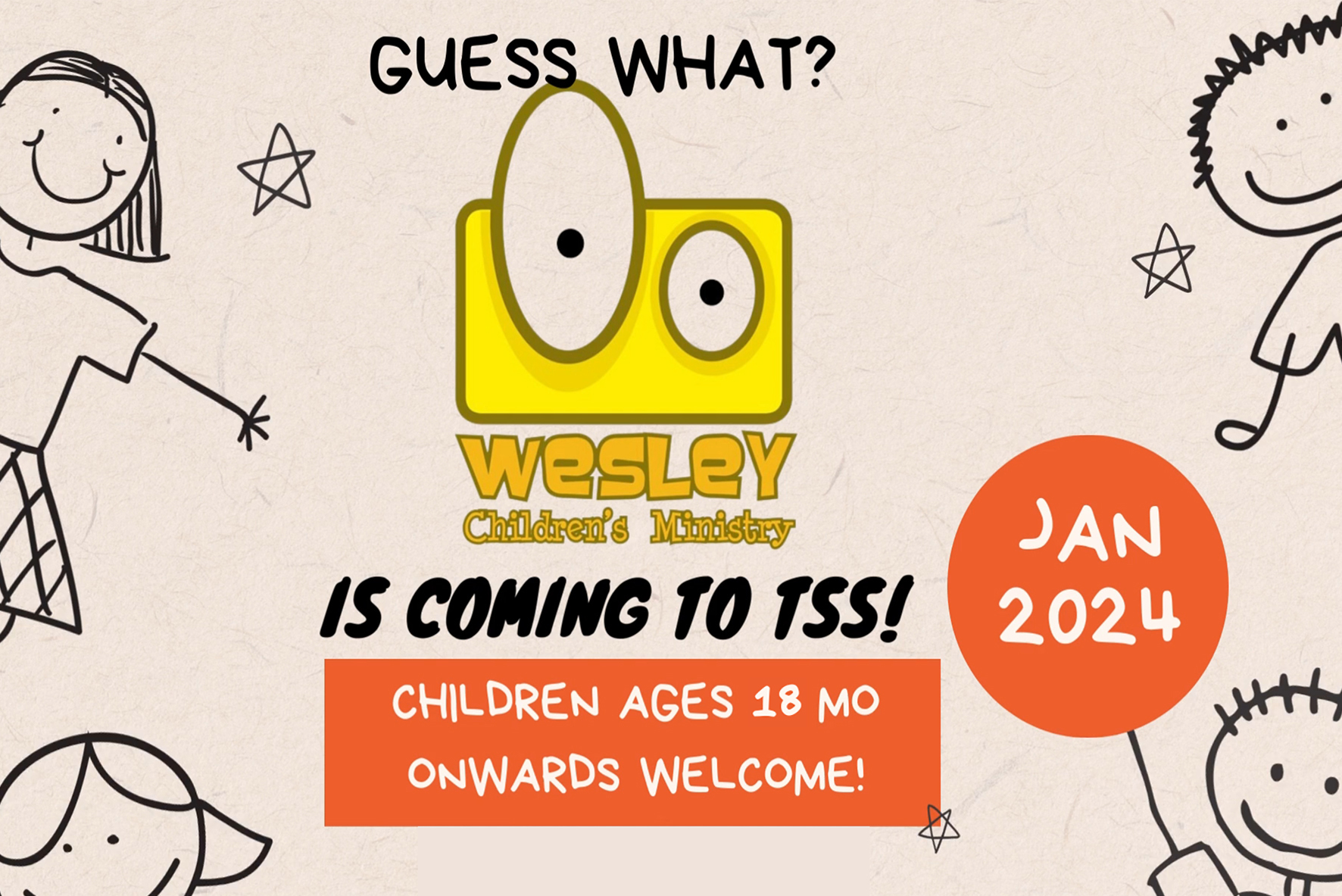 Childrens Ministry - Is Coming To TSS!