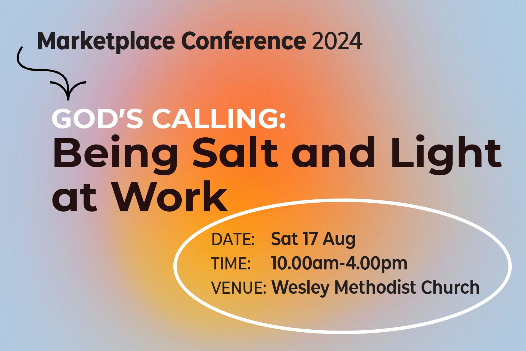Marketplace Conference 2024 - God's Calling:Being Salt and Light at Work