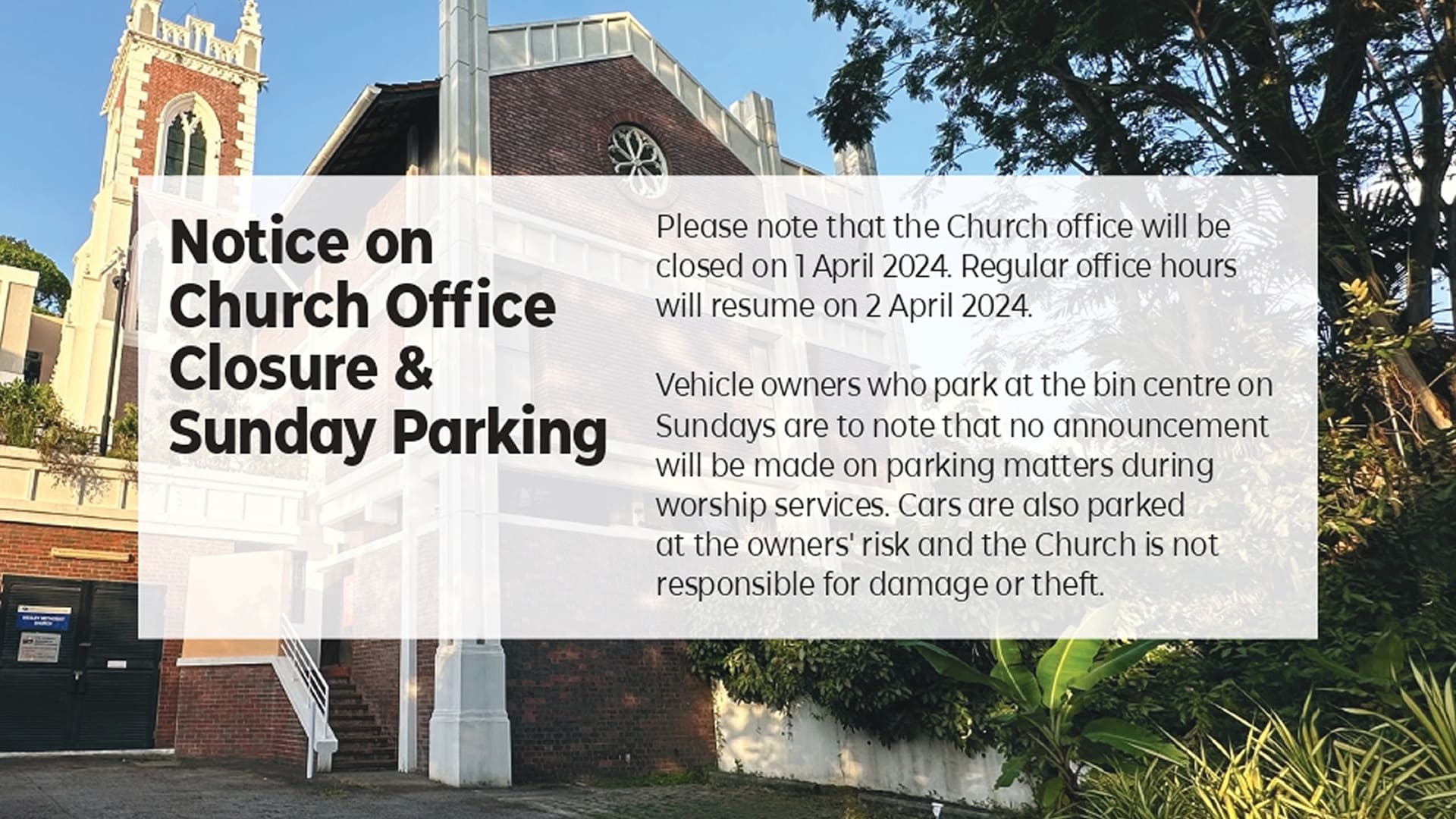 Notice on Church Office Closure & Sunday Parking
