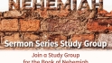 Sermon Series Study Group (Nehemiah)