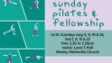 Sunday Pilates & Fellowship