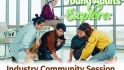 Young Adults Explore - Industry Community Session